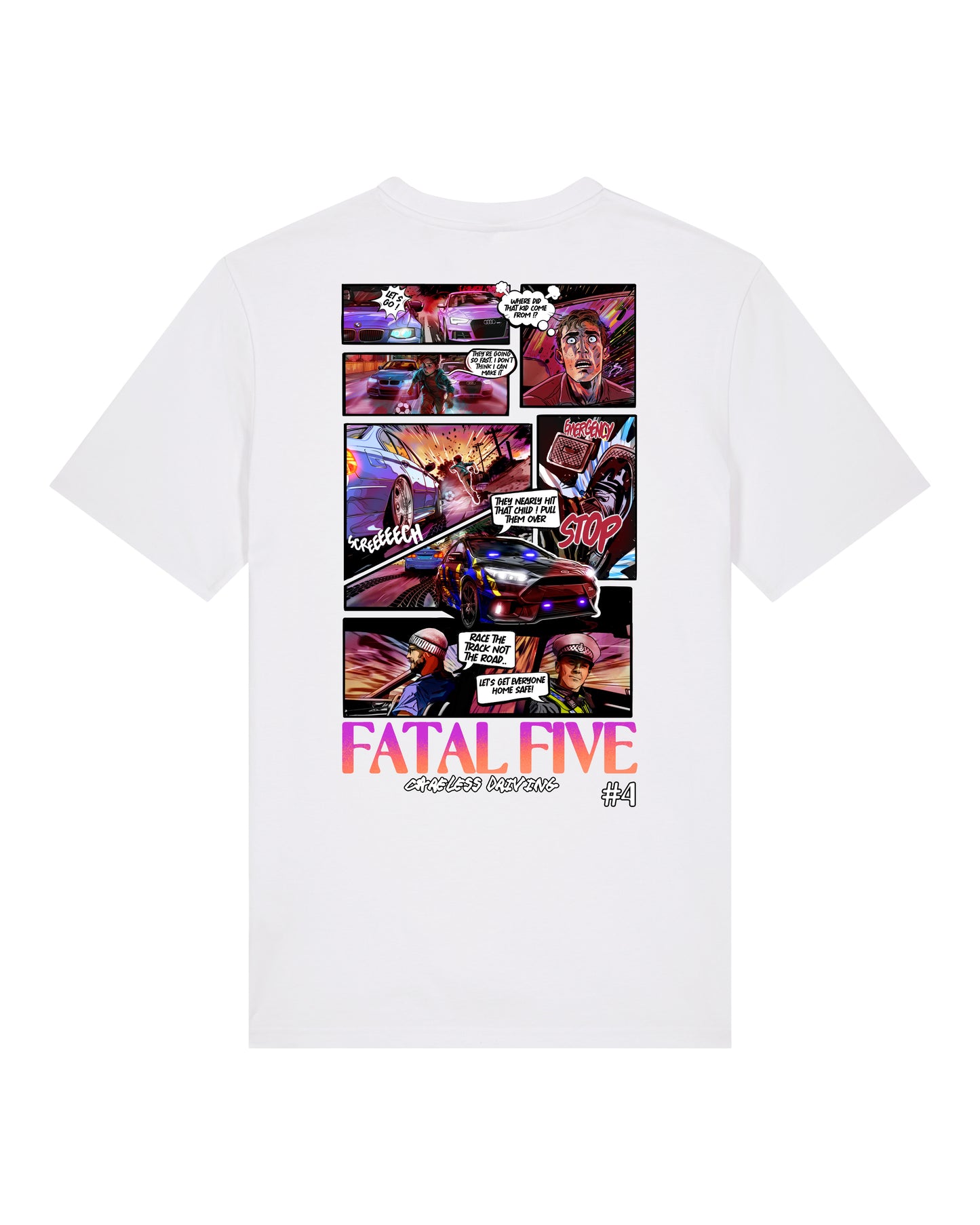 Fatal Five Careless Driving T-Shirt White