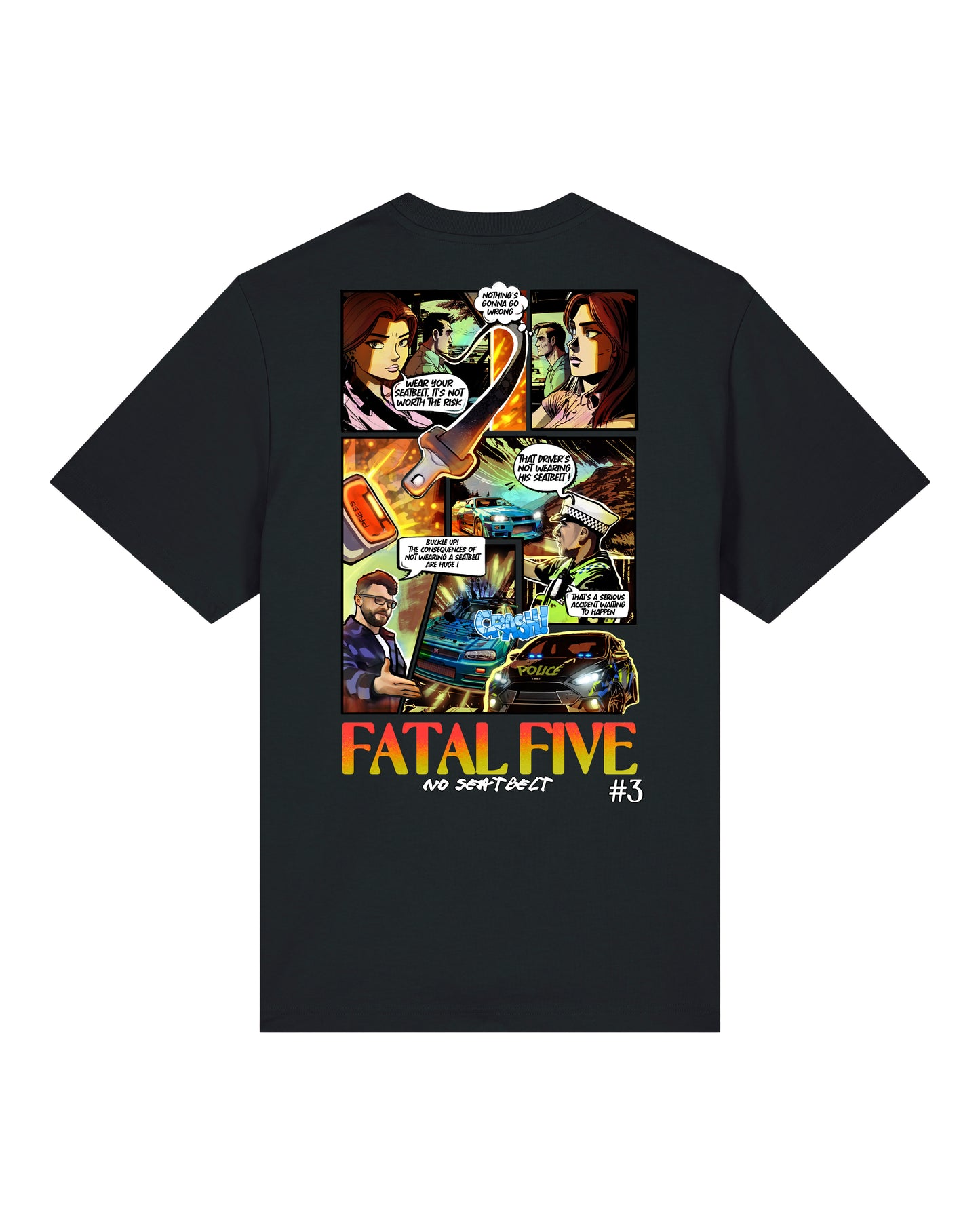 Fatal Five No Seatbelt T-Shirt Black