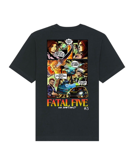 Fatal Five No Seatbelt T-Shirt Black